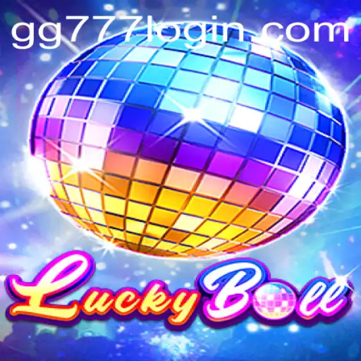 Discover the Thrilling World of LuckyBall: Unearth the Exciting Gameplay of GG777