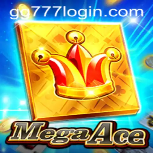 Exploring MegaAce and the Thrill of GG777